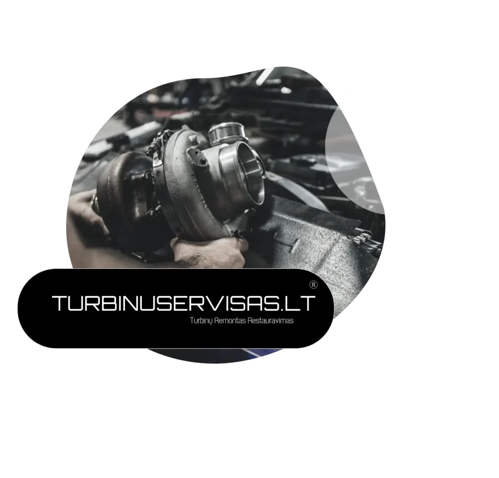 autoservisas-kuris-uzsiima-turbinu-remontu-restauravimu-keitimu-ir-diagnostika-kaune-vilniuje-klaipedoje-turbinu-servisas-lt
